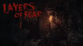 Layers of Fear (2016)  || Directo #1