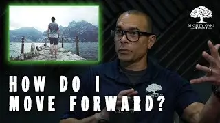 How Do I Move Forward After Trauma?