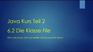 Java Teil 2 6.2 Die Klasse File