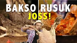 Bakso Rusuk Joss! Baksonya Wow Banget!
