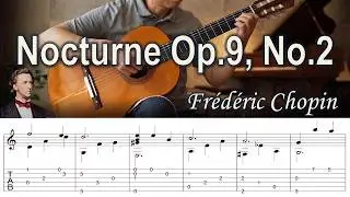 Chopin - Nocturne Op.9, No.2 | Easy Arrangement Fingerstyle Guitar | TAB