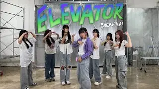 BAEKHYUN (백현) __Elevator DANCE COVER BY HappinessHK