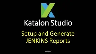 Katalon Studio 29 - Jenkins Reports
