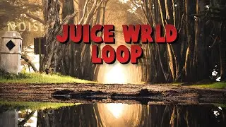 FREE Juice WRLD Loop 