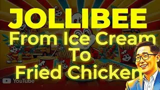 The Sweet Success of Jollibee: From Small Ice Cream Parlor to Global Fast Food Icon