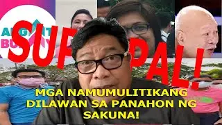 SUPALPAL! MGA DILAWANG NAMUMULITIKA SA PANAHON NG KALAMIDAD!