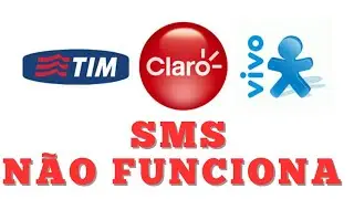 Problema com SMS? Veja como arrumar (Vivo, Claro e Tim).