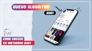 Cómo crecer en INSTAGRAM con 4 trucos | NUEVO algoritmo 2021