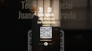 Los espero en el Teatro Provincial  Juan Carlos Saravia. Este 31 de Julio y 01 de Agosto.