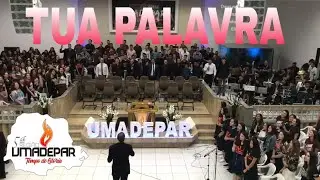 Tua Palavra ( Your Word - Cliff Duren ) UMADEPAR 5° Região