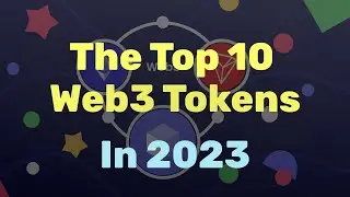 Top 10 Web 3.0 Crypto Coins To Watch In 2023