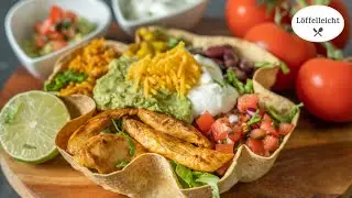 Taco Bowl - Mexikanische Bowl - Das musst Du probieren!