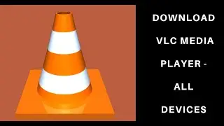 How to Install VLC Media Player in Windows 10 (2020)
