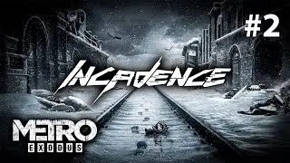 Полное прохождение | Metro Exodus #2 [16.02.24]