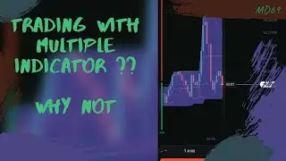 trading with multiple indicator