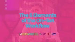 6 fundamental elements of a successful on-set production (understanding filmmaking for actors)