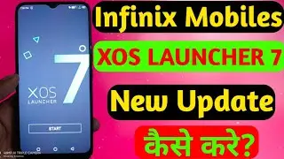 infinix hot 8/hot 9/9 Pro XOS LAUNCHER 7 update//Infinix Hot 8 XOS LAUNCHER 7 update