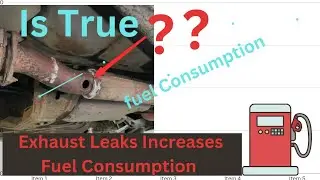 Increases Fuel Consumption Causes By Exhaust Leaks