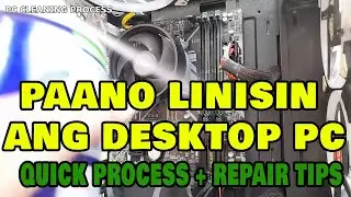 Paano Linisin ang Desktop Computer PC + Repair Tips 2024
