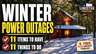 How to Prepare for Winter Power Outages - 11 Items to Have & 11 Things to Do