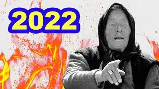 Она об этом знала! Предсказания Ванги на 2022 год для России и мира