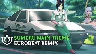 Sumeru Main Theme / Eurobeat Remix | Genshin Impact
