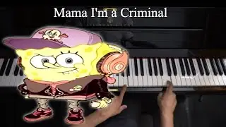 Mama I'm A Criminal Piano Tutorial