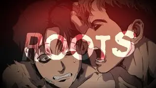 Roots | Killing Stalking MMV