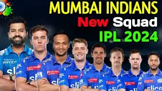 IPL 2024 | Mumbai Indians Team Full Squad | MI Full Squad 2024 | MI Team New Players List 2024
