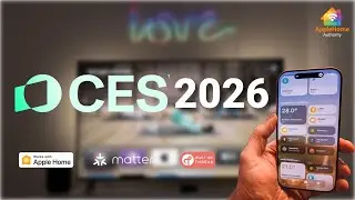The Best of Apple Home and Matter at CES 2026 - The Future of smart home is AI and spatial Awareness