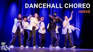 Dancehall Choreo - Hervé - Show Impulsion 2024