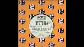 HYSTERIA - SOMETHING ABOUT YOU (Happy Mix) (Dance 1995)