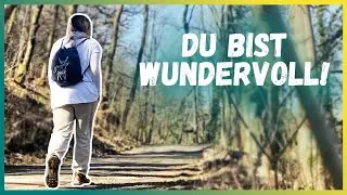 Mini Wald-Video mit Mini Meditationsübung | Du bist wundervoll!