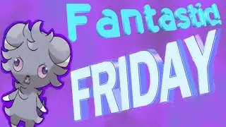AEspurr New UPDATE: Fantastic! Friday Introduction
