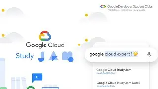 Google Cloud Study Jam 🚀 : Info Session