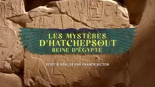 Les Mystères d'Hatchepsout, Reine d'Egypte