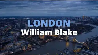 London ~ William Blake