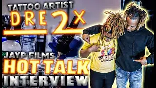 HOT TALK W/ DRE2x [JayP Films] Part1