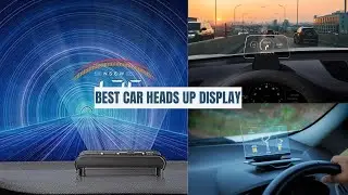 Best Car Heads Up Display 2024 - HUD Reviews
