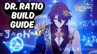 Dr. Ratio | FULL Build Guide - Honkai Star Rail | Patch 1.6
