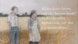 Midsommarsång: Skära, skära havre (med text) | Traditionell sånglek
