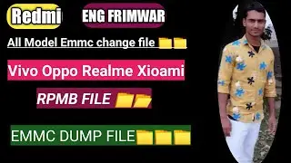 Emmc change file Redmi device | Emmc dump file 📁