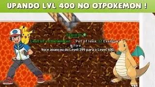 Upando level 400 No Otpokemon ! ‹ Ricken ›
