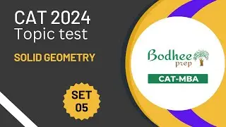 CAT Mock Test Series: Solid Geometry/Mensuration Topic Test Solutions (Set 05)