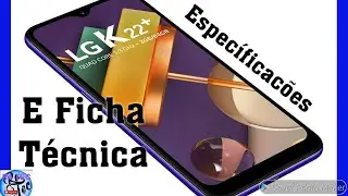 LG k22+ Especificações e ficha Técnica