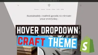 Hover Dropdown Menu - Craft Theme Shopify OS 2.0