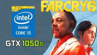 FAR CRY 6 - GTX 1050 Ti - i5 3570 - 16GB RAM - 1080p All Settings + FSR