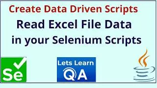 Selenium Java Data Driven Automation - How to Read Data from Excel File