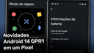 O que temos de novo no Android 14 QPR1 (Pixel)