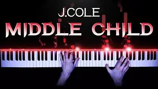 J. Cole - MIDDLE CHILD - piano cover | tutorial | how to play